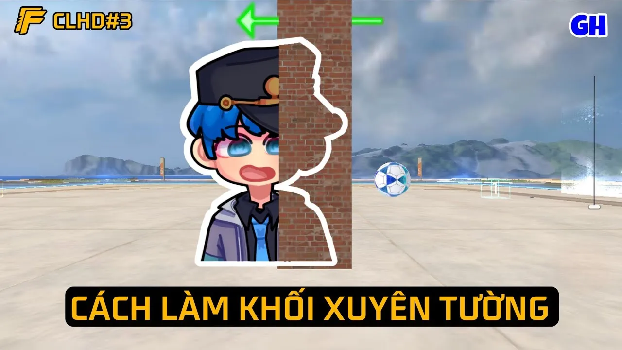 Cách làm vật thể thể xuyên tường