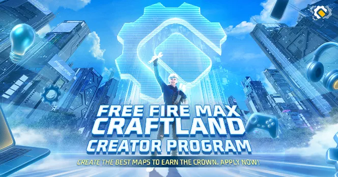 Craftland Creator Program - Free Fire Max